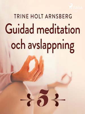 cover image of Guidad meditation och avslappning--Del 5